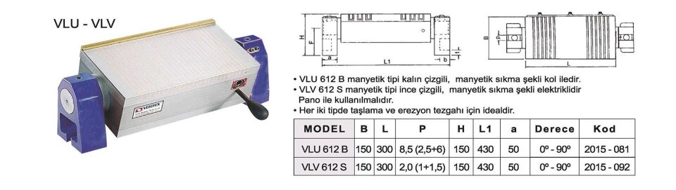 VLU-VLV / Açılı Kollu Manyetik Tabla-Açılı Mıknatıslı Tabla