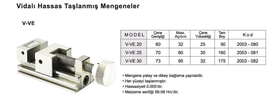 V-VE Serisi / Taşlanmış Pimli Hassas Mengene