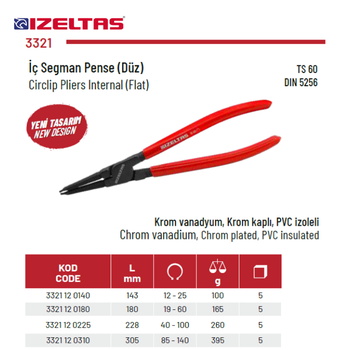 3321 İÇ SEGMAN PENSE YAYSIZ DÜZ İZELTAŞ